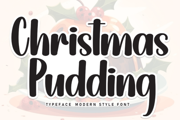 Christmas Pudding Font: A Timeless Handwritten Typeface