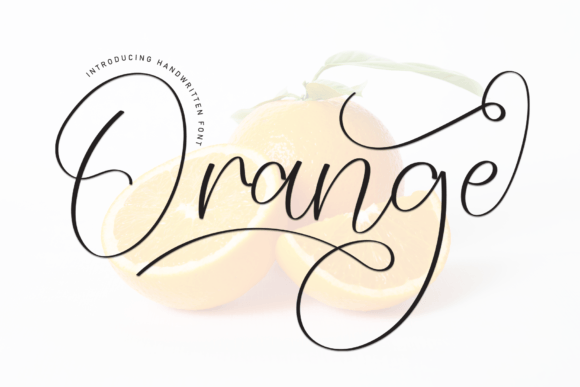 Orange: A Handwritten Font That Stands Out